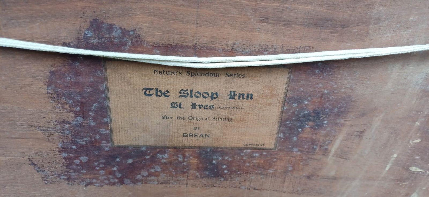 Rare Vintage 1900s print of The Sloop Inn, St Ives, Cornwall - painted by Brean, of Inn 1669 - framed in vintage wooden frame - read to hang